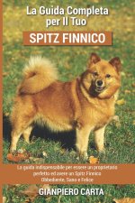 La Guida Completa per Il Tuo Spitz Finnico