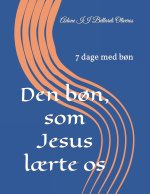 Den bon, som Jesus laerte os