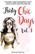 Thirty Chic Days Vol. 3
