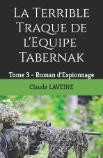 Terrible Traque de l'Equipe Tabernak