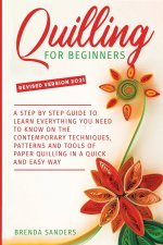 Quilling For Beginners
