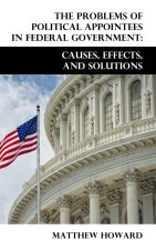 Problems of Political Appointees in Federal Government