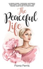 Peaceful Life