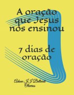 oracao que Jesus nos ensinou