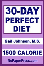 30-Day Perfect Diet - 1500 Calorie