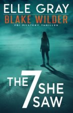 7 She Saw