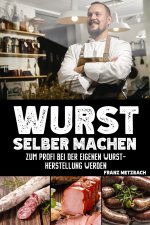 Wurst selber machen