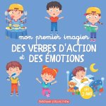 Mon premier imagier des verbes d'action et des emotions