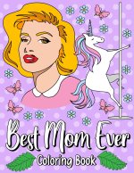 Best Mom Ever