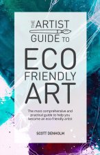 Artist Guide To Eco-Friendly Art