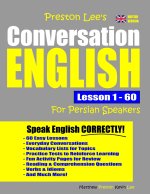 Preston Lee's Conversation English For Persian Speakers Lesson 1 - 60 (British Version)