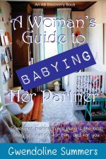 Woman's Guide to Babying Her Partner