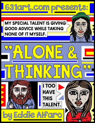 Alone & Thinking