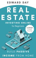 Real Estate Investing Online for Beginners