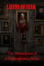 Layers of Fear