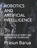 Robotics and Artificial Intelligence