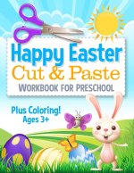 Happy Easter Cut and Paste Workbook for Preschool