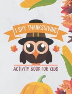i spy Thanksgiving! Activity Book for Kids