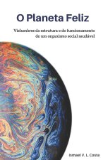 O Planeta Feliz