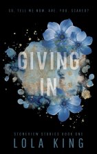 Giving In