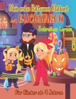 Mein erstes Halloween Malbuch mit BUCHSTABEN, Schreiben lernen fur Kinder ab 4 Jahren