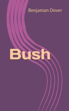 Bush