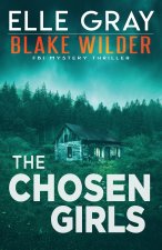 Chosen Girls