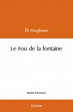 Le fou de la fontaine