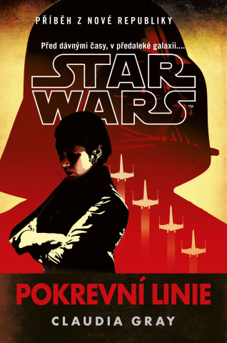 STAR WARS Pokrevnďż˝ linie