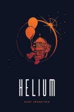 Helium: Alternate Cover Limited Edition