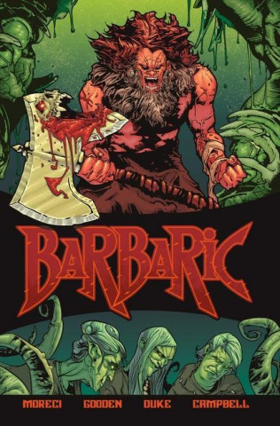 Barbaric Vol. 1: Murderable Offenses