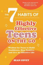 7 Habits of Highly Effective Teens on the Go