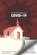 The Church's Response to COVID-19