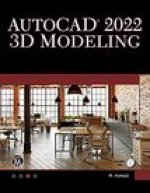 AutoCAD 2022 3D Modeling