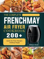 Complete FrenchMay Air Fryer Cookbook