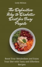 Definitive Way to Diabetic Diet for Busy People
