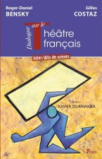 Dialogue transatlantique sur le Théâtre français