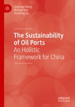 Sustainability of Oil Ports