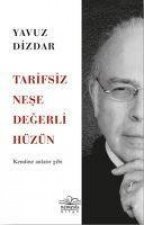 Tarifsiz Nese Degerli Hüzün