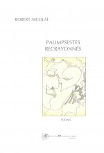 Palimpsestes recrayonnés