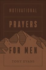 Motivational Prayers for Men