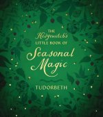 Hedgewitch's Little Book of Seasonal Magic