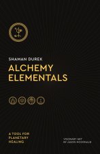 Alchemy Elementals: A Tool for Planetary Healing