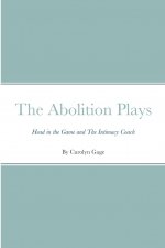 Abolition Plays