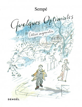 Quelques optimistes
