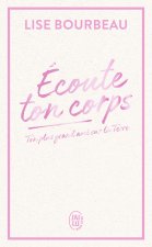 Écoute ton corps - Édition Collector