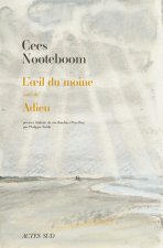 L'oeil du moine suivi de Adieu