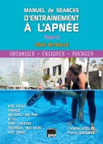 Manuel de séances d'entraînement à l'apnée Tome 2
