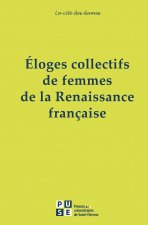 Éloges collectifs de femmes de la Renaissance francaise