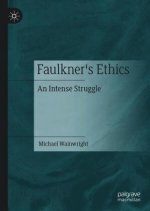 Faulkner's Ethics
